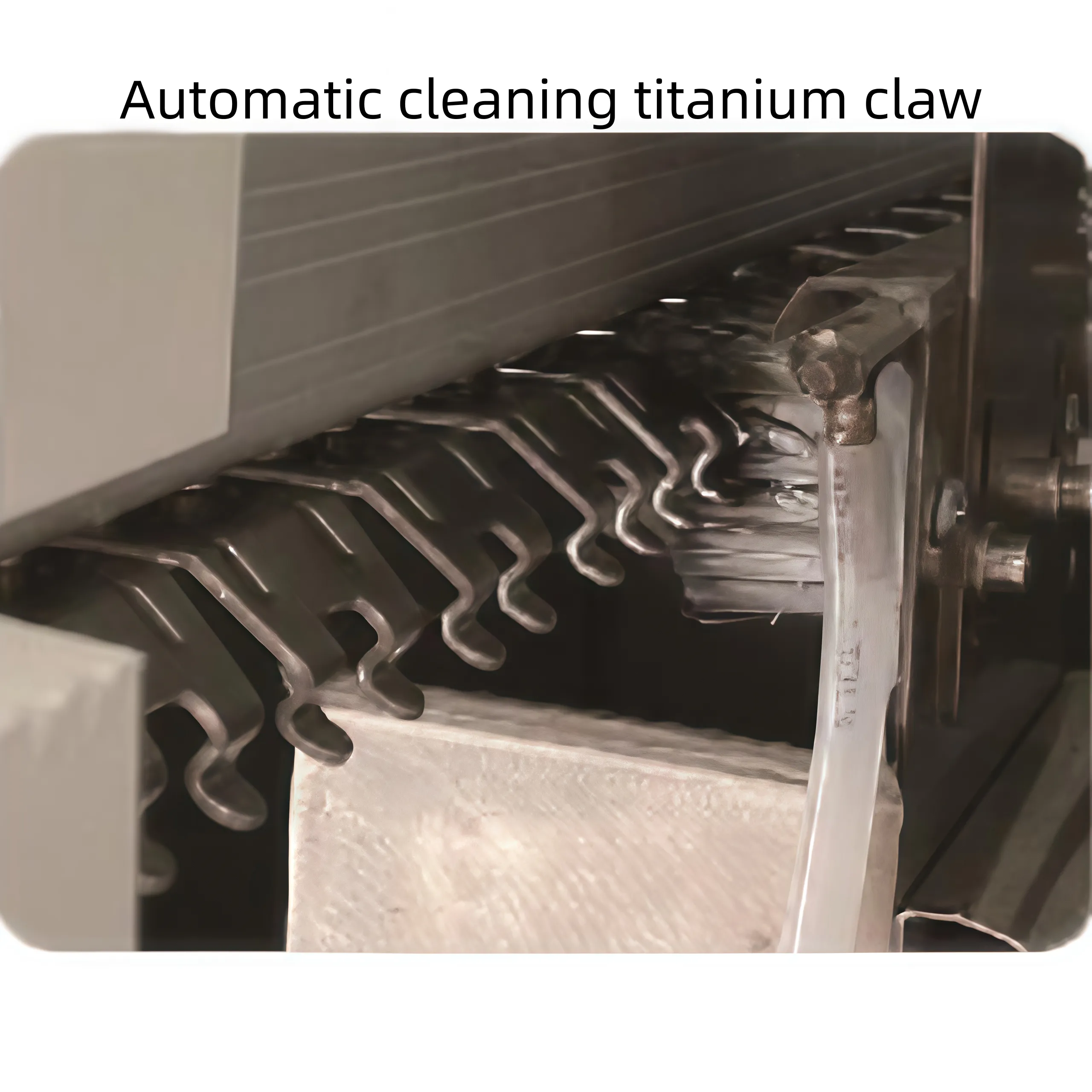 Automatic cleaning titanium claw